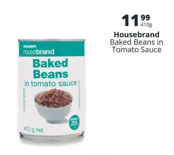 Checkers Housebrand Baked Beans in Tomato Sauce offer