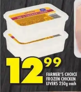 Shoprite FARMER'S CHOICE FROZEN CHICKEN LIVERS 250g each offer