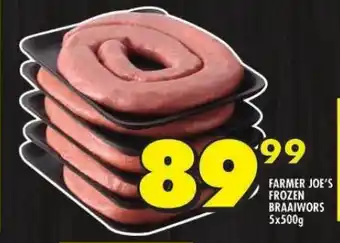 Shoprite FARMER JOE'S FROZEN BRAAIWORS 5x500g offer