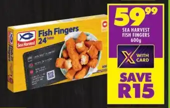 Shoprite SEA HARVEST FISH FINGERS 600g offer