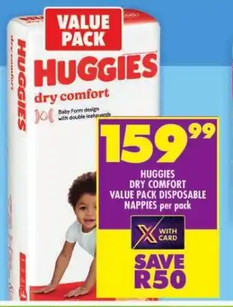 Shoprite HUGGIES DRY COMFORT VALUE PACK DISPOSABLE NAPPIES per pack offer
