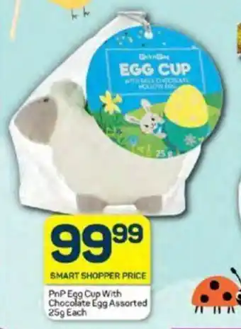 Pick n Pay PnP Egg Cup With Chocolate Egg Assorted 25g Each offer