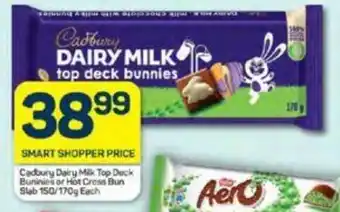 Pick n Pay Cadbury Dairy Milk Top Deck Buninies or Hot Cross Bun Slab 150/170g Each offer