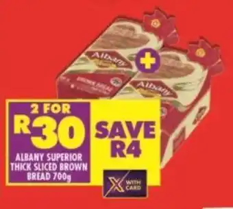 Shoprite ALBANY SUPERIOR THICK SLICED BROWN BREAD 700g offer