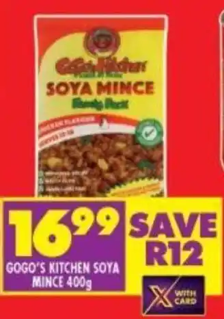 Shoprite GOGO'S KITCHEN SOYA MINCE 400g offer