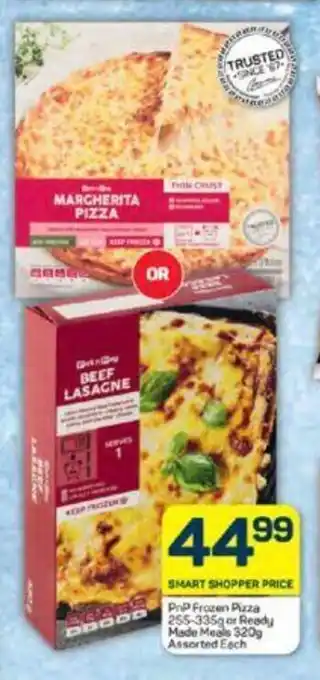 Pick n Pay PnP Frozen Pizza 255-335g or Ready Made Meals 320g Assorted Each offer