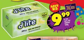 Shoprite D'LITE 40% FAT SPREAD 500g offer