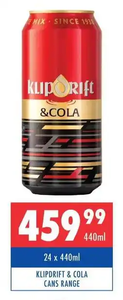 Ultra Liquors KLIPDRIFT & COLA CANS RANGE offer