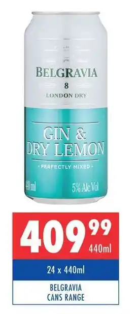 Ultra Liquors BELGRAVIA CANS RANGE offer
