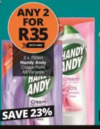 Checkers Handy Andy Cream Refill 2 x 750ml offer