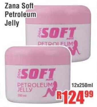 Devland Cash And Carry Zana Soft Petroleum Jelly 12x250ml offer