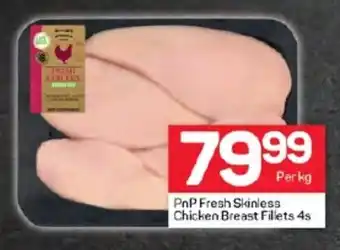 Pick n Pay Hypermarket PnP Fresh Skinless Chicken Breast Fillets 4s offer