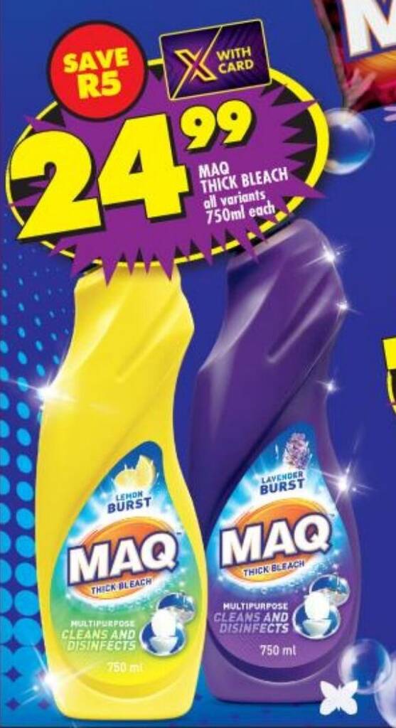 MAQ THICK BLEACH all variants 750ml each offer at Shoprite