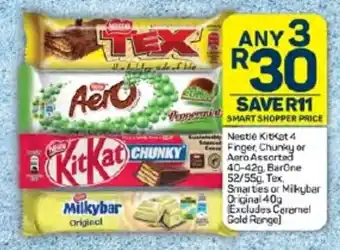 Pick n Pay Hypermarket Nestle KitKat 4 Finger, Chunky or Aero Assorted 40-42g, BarOne 52/55g, Tex Smarties or Milkybar Original 40g offer