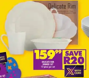 Shoprite DELICATE RIM DINNER SET 12-piece per set offer