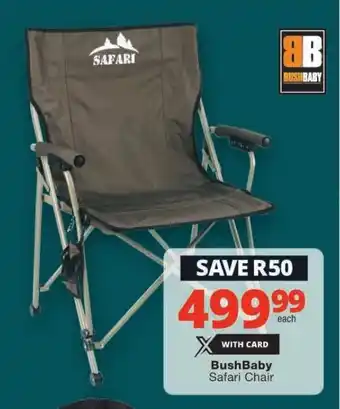 Checkers BushBaby Safari Chair offer