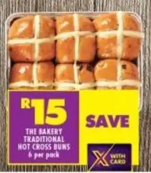 Shoprite THE BAKERY TRADITIONAL HOT CROSS BUNS 6 per pack offer