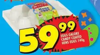 Shoprite EGGS GALORE CANDY COATED HENS EGGS 140g offer