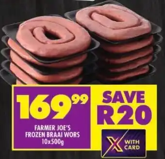 Shoprite FARMER JOE'S FROZEN BRAAI WORS 10x500g offer