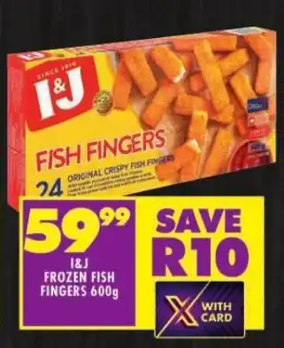 Shoprite I&J FROZEN FISH FINGERS 600g offer