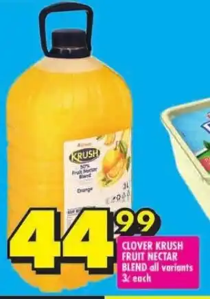 Shoprite CLOVER KRUSH FRUIT NECTAR BLEND all variants 3L each offer