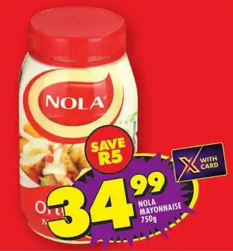 Shoprite NOLA MAYONNAISE 750g offer