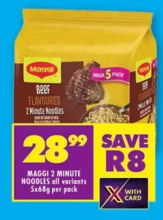 Shoprite MAGGI 2 MINUTE NOODLES all variants 5x68g per pack offer