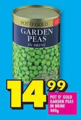 Shoprite POT O' GOLD GARDEN PEAS IN BRINE 400g offer