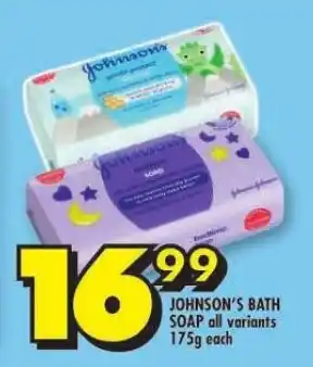 Shoprite JOHNSON'S BATH SOAP all variants 175g each offer