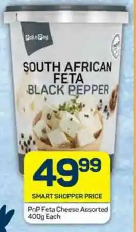 Pick n Pay PnP Feta Cheese Assorted 400g Each offer