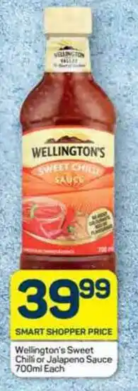 Pick n Pay Wellington's Sweet Chilli or Jalapeno Sauce 700ml Each offer