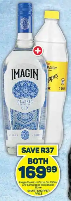 Imagin Classic or Citrus Gin 750ml and Schweppes Tonic Water 1 Litre