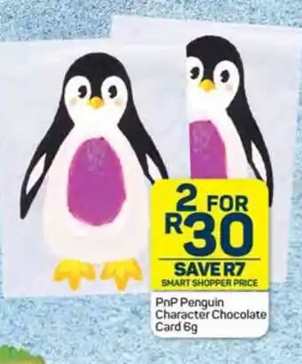 Pick n Pay PnP Penguin Character Chocolate Card 6g offer