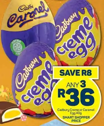 Pick n Pay Cadbury Creme or Caramel Egg 40g offer