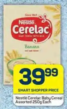 Pick n Pay Nestlé Cerelac Baby Cereal Assorted 250g Each offer