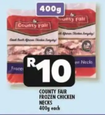Usave COUNTY FAIR FROZEN CHICKEN NECKS 400g each offer