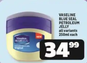 Usave VASELINE BLUE SEAL PETROLEUM JELLY all variants 250ml each offer