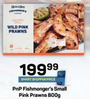 Pick n Pay PnP Fishmonger's Small Pink Prawns 800g offer