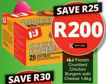 Checkers I&J Frozen Crumbed Chicken Burgers with Cheese 1,8kg offer