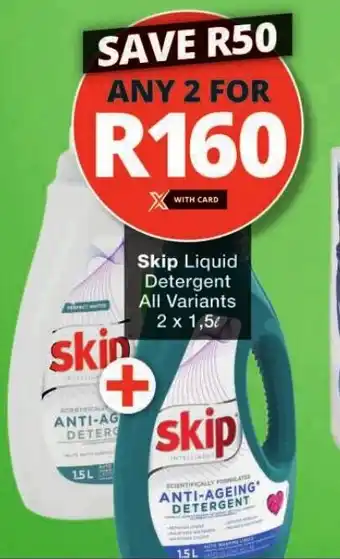 Checkers Skip Liquid Detergent All Variants 2x1,5L offer