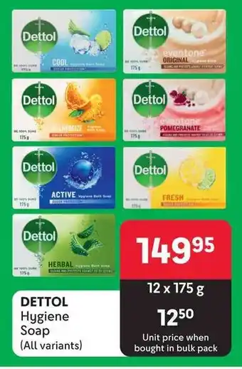 Makro DETTOL Hygiene Soap (All variants) offer