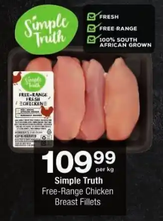 Checkers Simple Truth Free-Range Chicken Breast Fillets offer