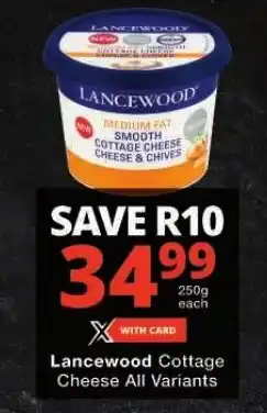 Lancewood Cream Cheese all variants 230g offer at Checkers