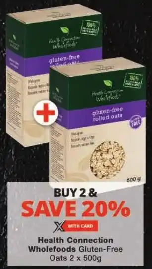 Health Connection Wholefoods Gluten Free Oats 2 X 500g Offer At Checkers