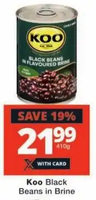 Checkers Koo Black Beans in Brine offer