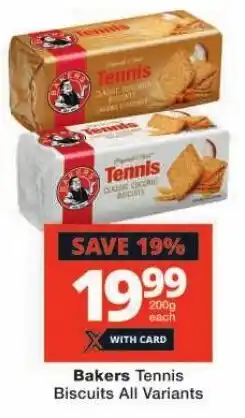 Checkers Bakers Tennis Biscuits All Variants offer