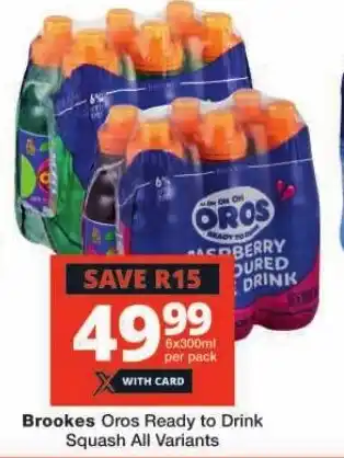 Checkers Brookes Oros Ready to Drink Squash All Variants offer