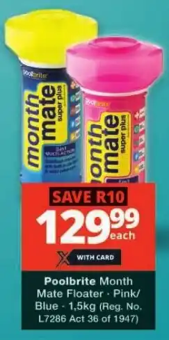 Checkers Poolbrite Month Mate Floater Pink/ Blue 1,5kg offer