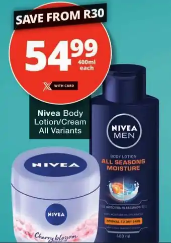 Checkers Nivea Body Lotion/Cream All Variants offer