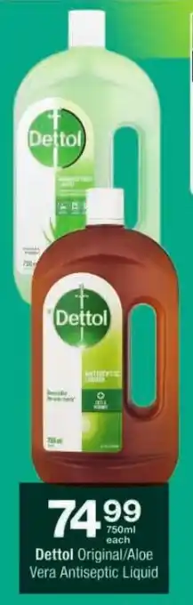 Checkers Dettol Original/Aloe Vera Antiseptic Liquid offer